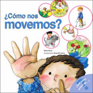 Como nos movemos? (How We Move Around) (Spanish Edition)