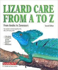 Lizard Care From A to Z, 2nd Edition