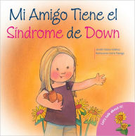 Let's Talk About It - My Friend has Down's Syndrome (Spanish)