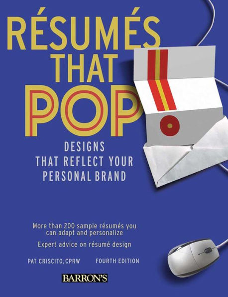 Resumes that Pop!: Designs that Reflect Your Personal Brand