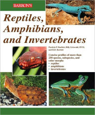 Reptiles, Amphibians, and Invertebrates: An Identification and Care Guide