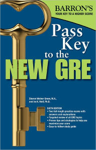 Pass Key to the New GRE, 6th Edition