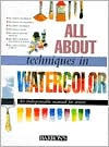 All about Techniques in Watercolor