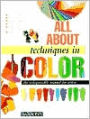 All About Techniques in Color