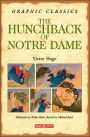 The Hunchback of Notre Dame: Barron's Graphic Classics