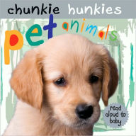 Pet Animals (Chunkie Hunkies Series)