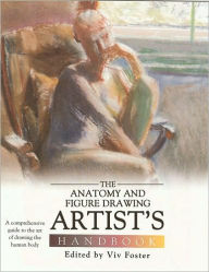 The Anatomy and Figure Drawing Artists Handbook