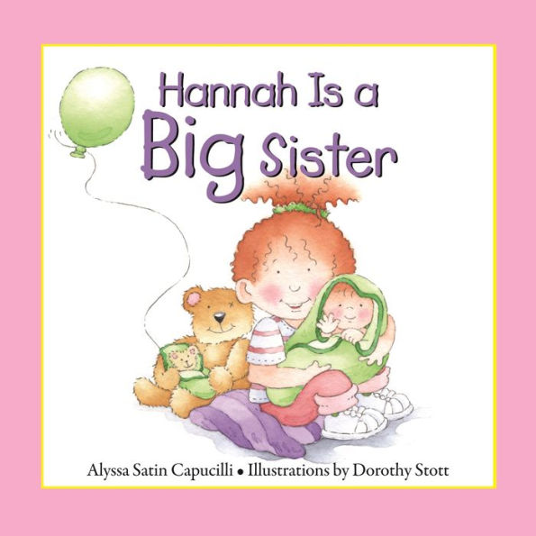 Hannah Is a Big Sister