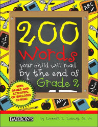 200 Words Your Child Will Read by the End of Grade 2