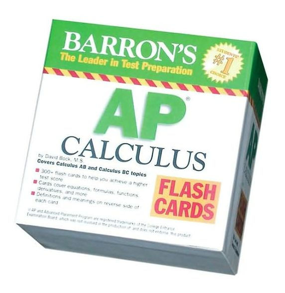 Barron�s AP Calculus Flash Cards Covers Calculus AB and BC topics by