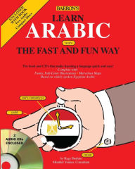 Learn Arabic the Fast and Fun Way with Audio CDs