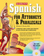 Spanish for Attorneys and Paralegals with Audio CDs