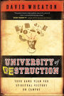University of Destruction: Your Game Plan for Spiritual Victory on Campus