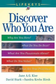 Title: LifeKeys: Discover Who You Are / Edition 2, Author: Jane A. G. Kise