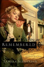 Remembered (Fountain Creek Chronicles Series #3)