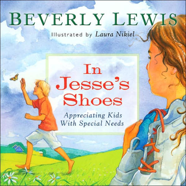 In Jesse's Shoes: Appreciating Kids with Special Needs