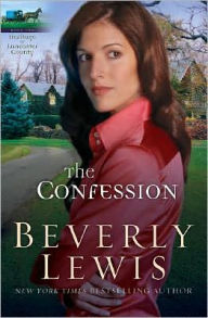 Title: The Confession (Heritage of Lancaster County Series #2), Author: Beverly Lewis