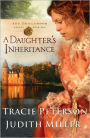 A Daughter's Inheritance (Broadmoor Legacy Series #1)