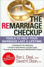 The Remarriage Checkup: Tools to Help Your Marriage Last a Lifetime