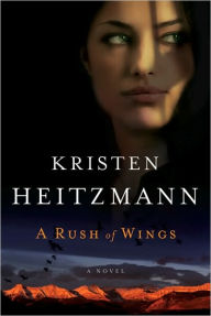 A Rush of Wings: A Novel