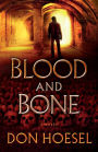 Blood and Bone