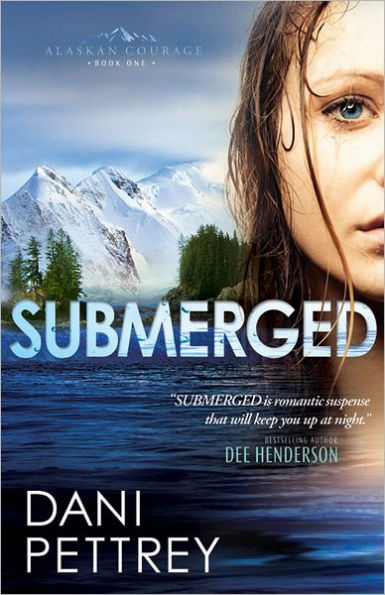 Submerged (Alaskan Courage Series #1)