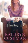 Finding Me