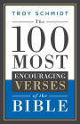 The 100 Most Encouraging Verses of the Bible