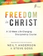 Freedom in Christ Leader's Guide: A 10-Week Life-Changing Discipleship Course