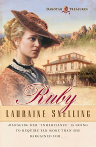 Title: Ruby (Dakotah Treasures Series #1), Author: Lauraine Snelling