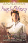 Angel of Mercy (Shannon Saga Series #3)