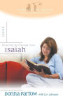 Extracting the Precious from Isaiah: A Bible Study for Women