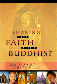 Sharing Your Faith With a Buddhist
