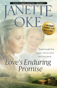 Title: Love's Enduring Promise (Love Comes Softly Series #2), Author: Janette Oke