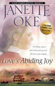 Title: Love's Abiding Joy (Love Comes Softly Series #4), Author: Janette Oke