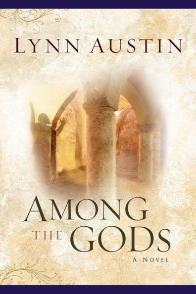 Among the Gods (Chronicles of the Kings Series #5)