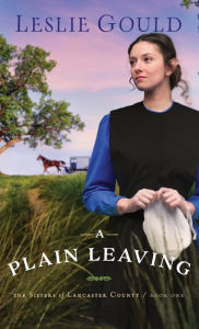 Title: Plain Leaving, Author: Leslie Gould
