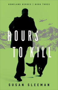 Title: Hours to Kill, Author: Susan Sleeman