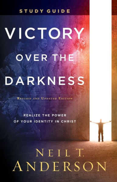 Victory Over the Darkness Study Guide: Realize the Power of Your Identity in Christ