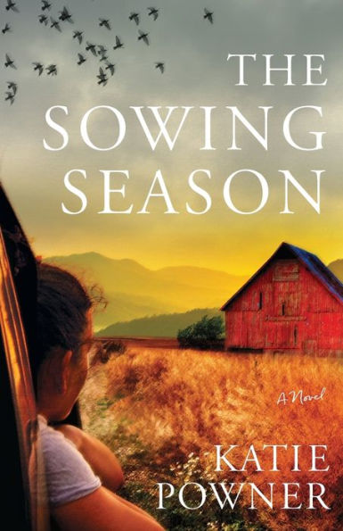 The Sowing Season: A Novel