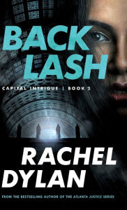 Title: Backlash, Author: Rachel Dylan