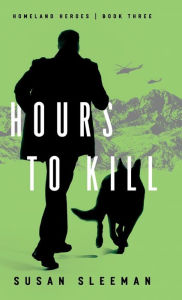 Title: Hours to Kill, Author: Susan Sleeman