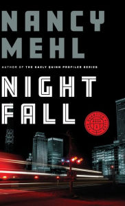 Title: Night Fall, Author: Nancy Mehl
