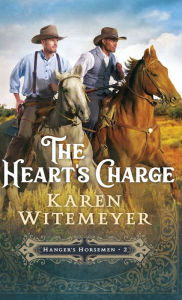 Title: Heart's Charge, Author: Karen Witemeyer