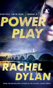 Title: Power Play, Author: Rachel Dylan