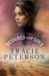 Title: Designed with Love, Author: Tracie Peterson