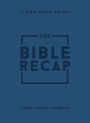 The Bible Recap: A One-Year Guide to Reading and Understanding the Entire Bible, Personal Size Imitation Leather