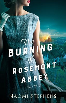The Burning of Rosemont Abbey