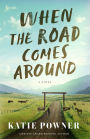 When the Road Comes Around