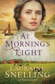 Title: At Morning's Light, Author: Lauraine Snelling